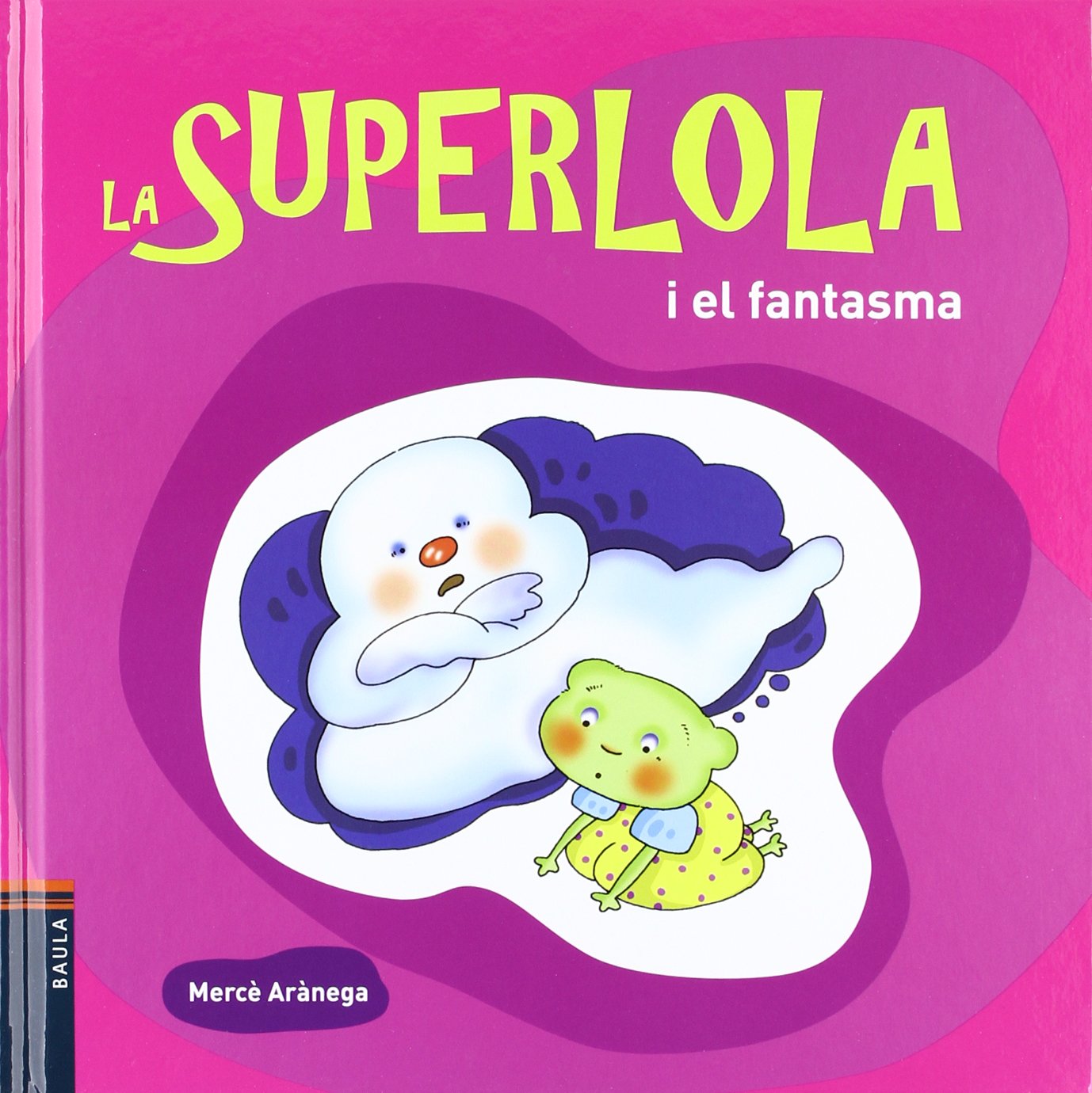 La Superlola i el fantasma