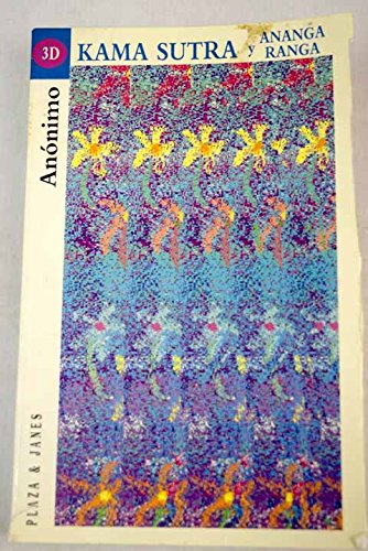 Kama sutra; y ananga ranga