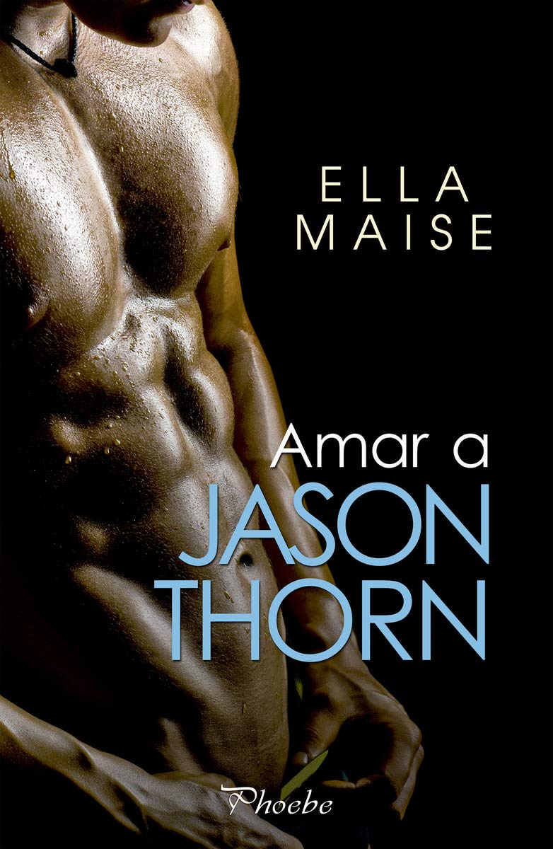 Amar a Jason Thorn (Phoebe)