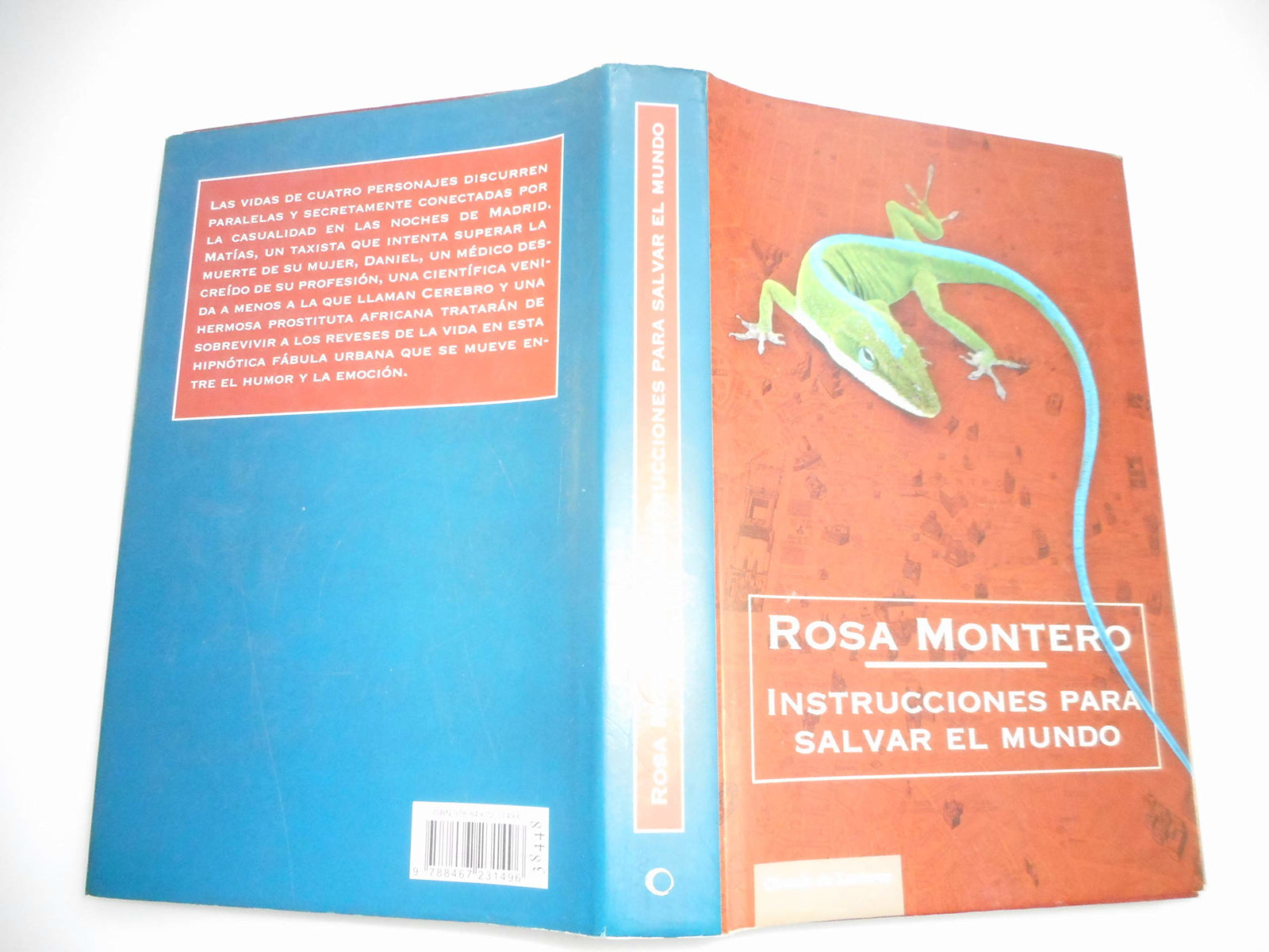 Instrucciones Para Salvar El Mundo