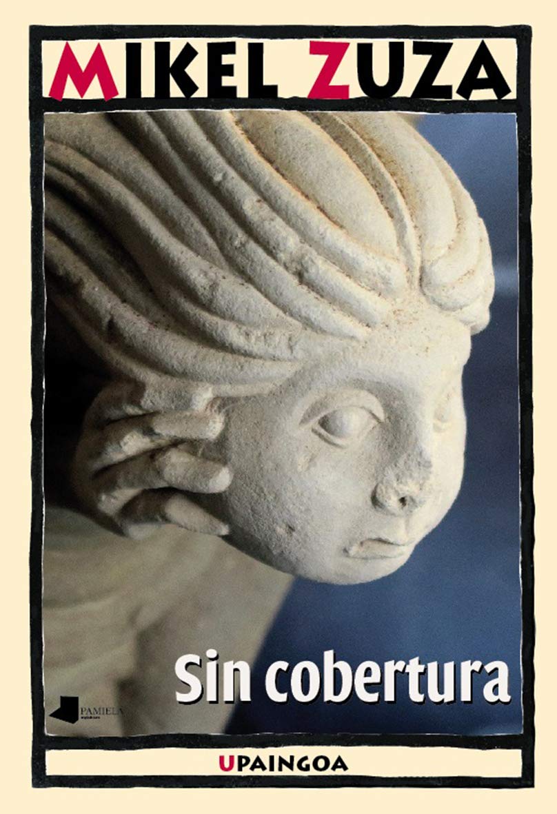 sin cobertura (Upaingoa - Ensayo breve)
