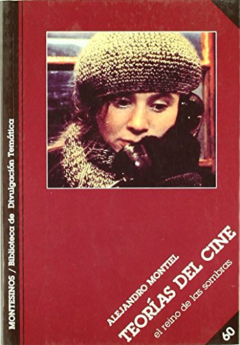 Teorías del cine: el reino de las sombras (Biblioteca de divulgación temática)