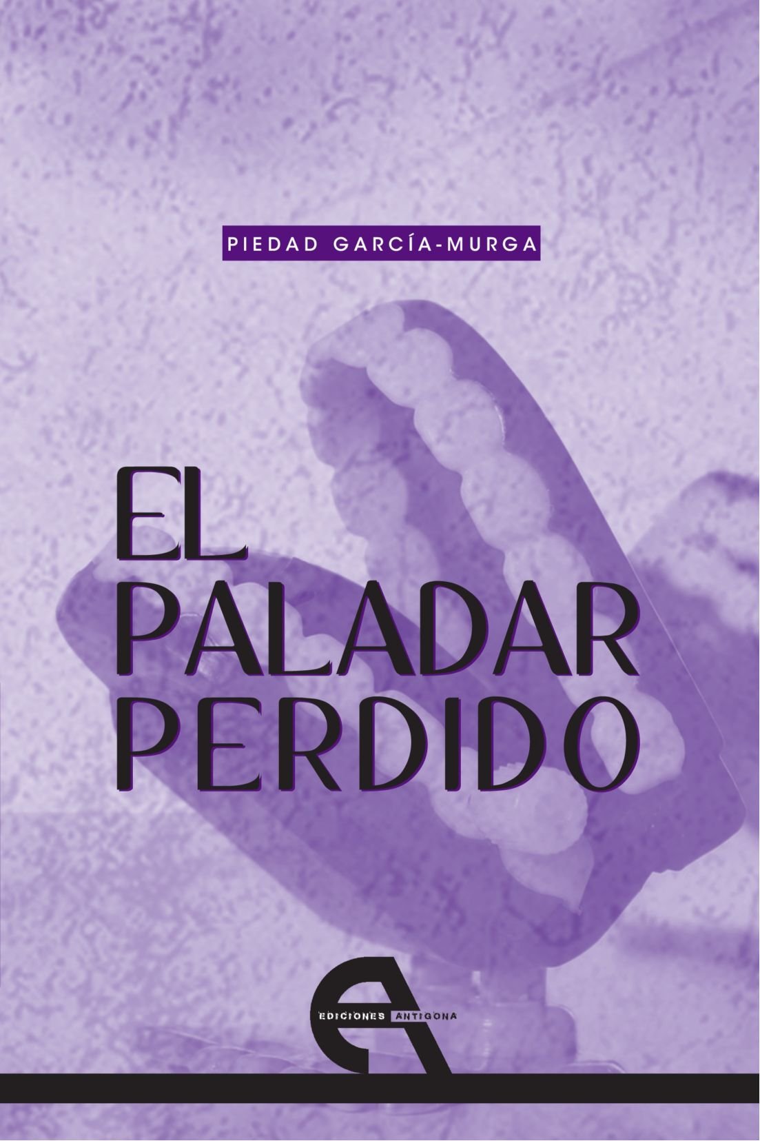 El Paladar Perdido (Poesía)