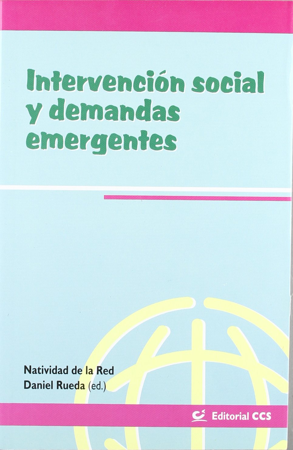 Intervencion social y demandas emergentes: 5 (Intervención social)