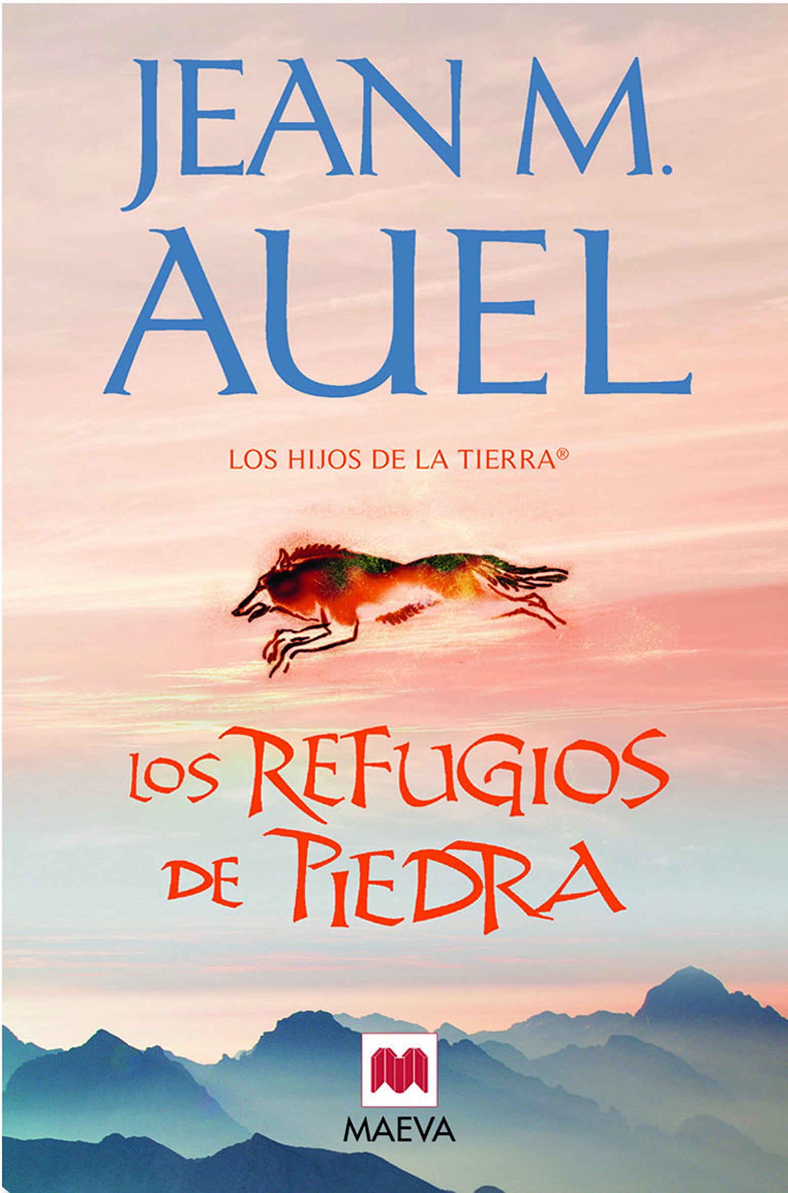 Los Refugios De Piedras: (LOS HIJOS DE LA TIERRA® 5)