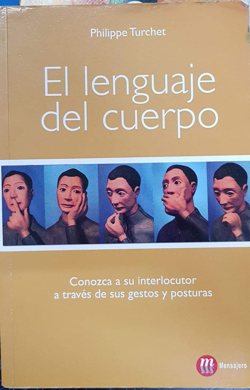 El lenguaje del cuerpo: Conozca a su Interlocutor a Través de sus Gestos y Posturas: 13 (Psicologia, Pedagogia)