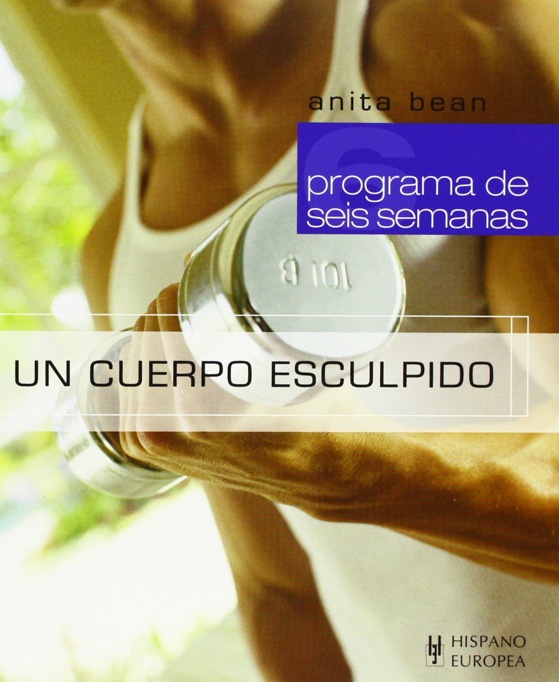 Un cuerpo esculpido (Programa de 6 semanas)