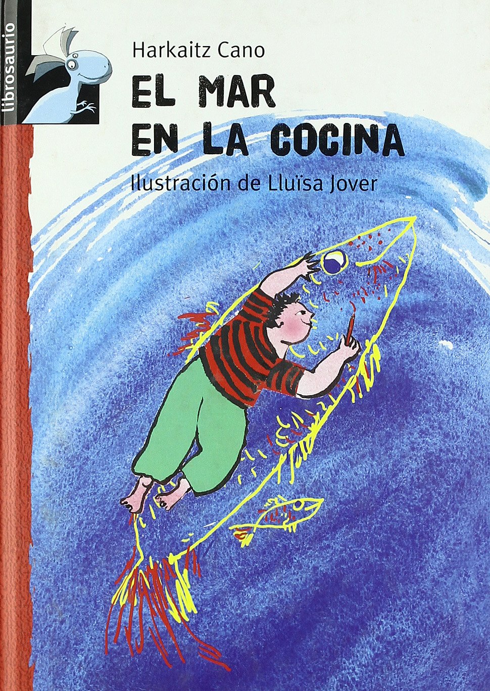 El mar en la cocina (Librosaurio)