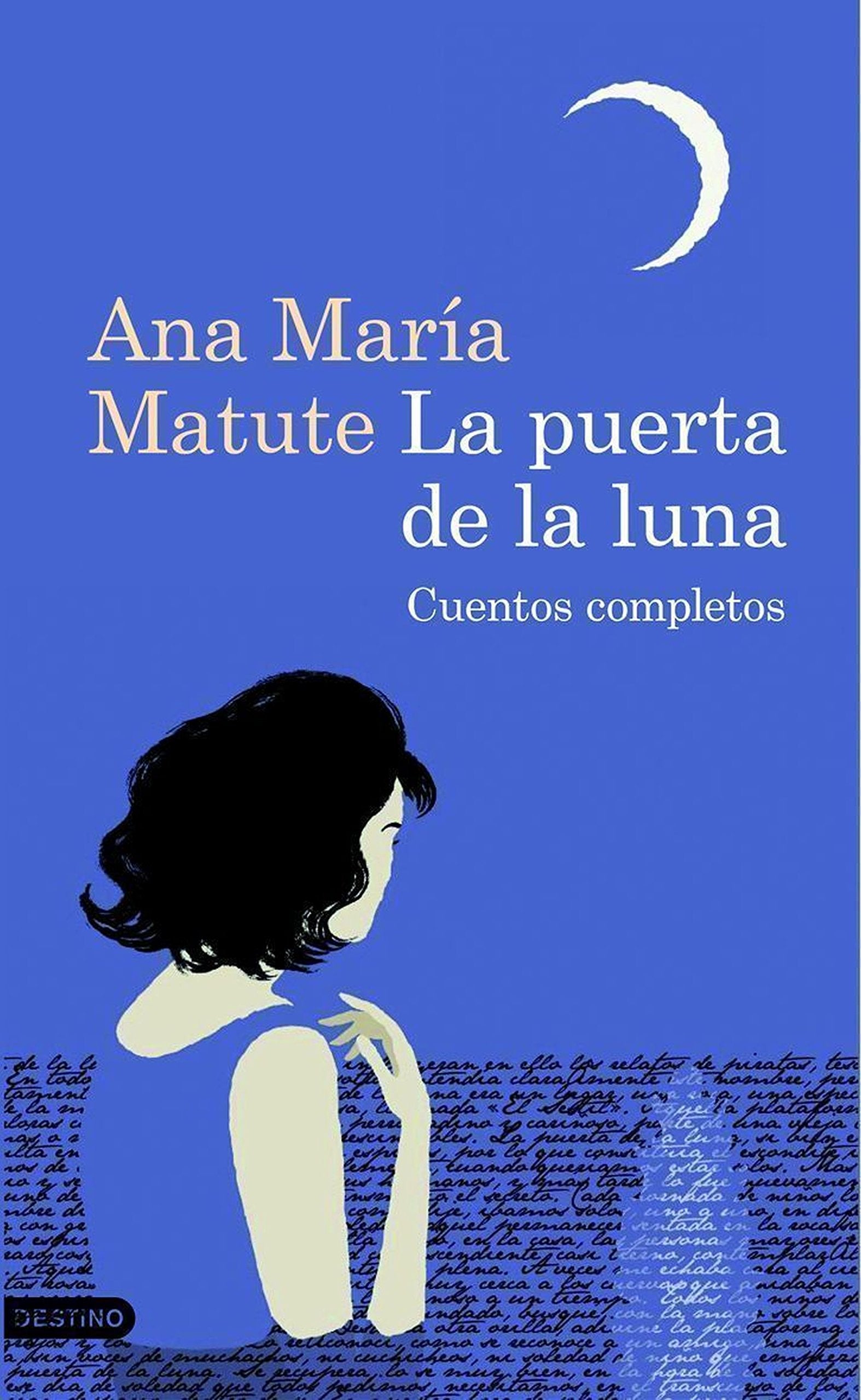 La puerta de la luna: Cuentos completos: 8 (Destino Clásicos)
