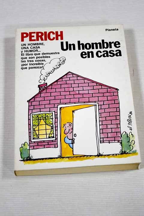 Hombre en casa, un