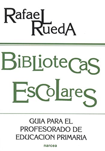Bibliotecas escolares: Guía para el profesorado de Educación Primaria (Educación Hoy) - 9788427712485: 141