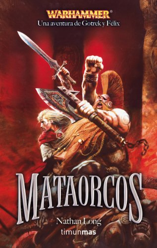 Mataorcos: 8 (NO Warhammer)