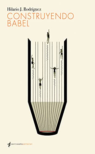 Construyendo Babel (SIN COLECCION)