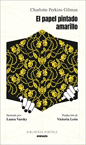 El papel pintado amarillo: 1 (Biblioteca Diástole)