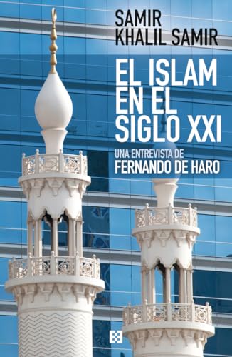 El islam en el siglo XXI
