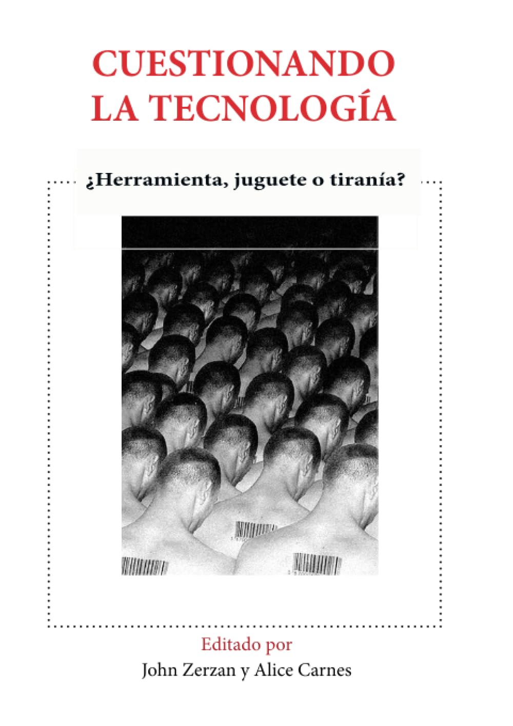 Cuestionando la tecnología
