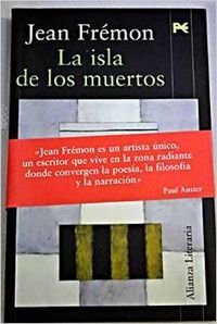 La isla de los muertos / The Dead Island (Alianza Literaria)