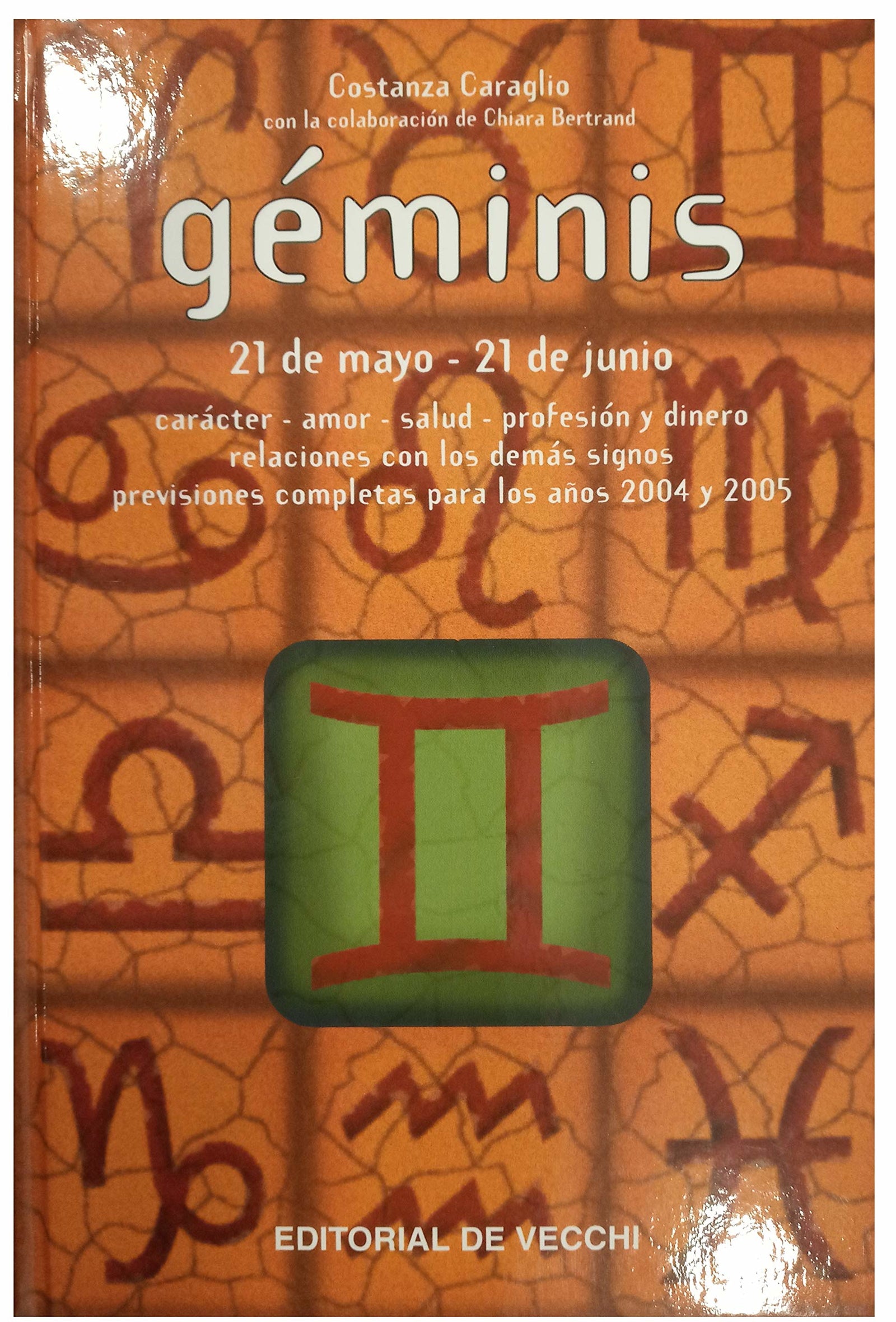 Geminis (21 de mayo - 21 de junio) (Ciencias Ocultas Y Misterios)