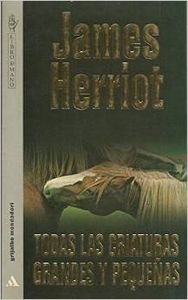 Todas las criaturas grandes y pequeñas