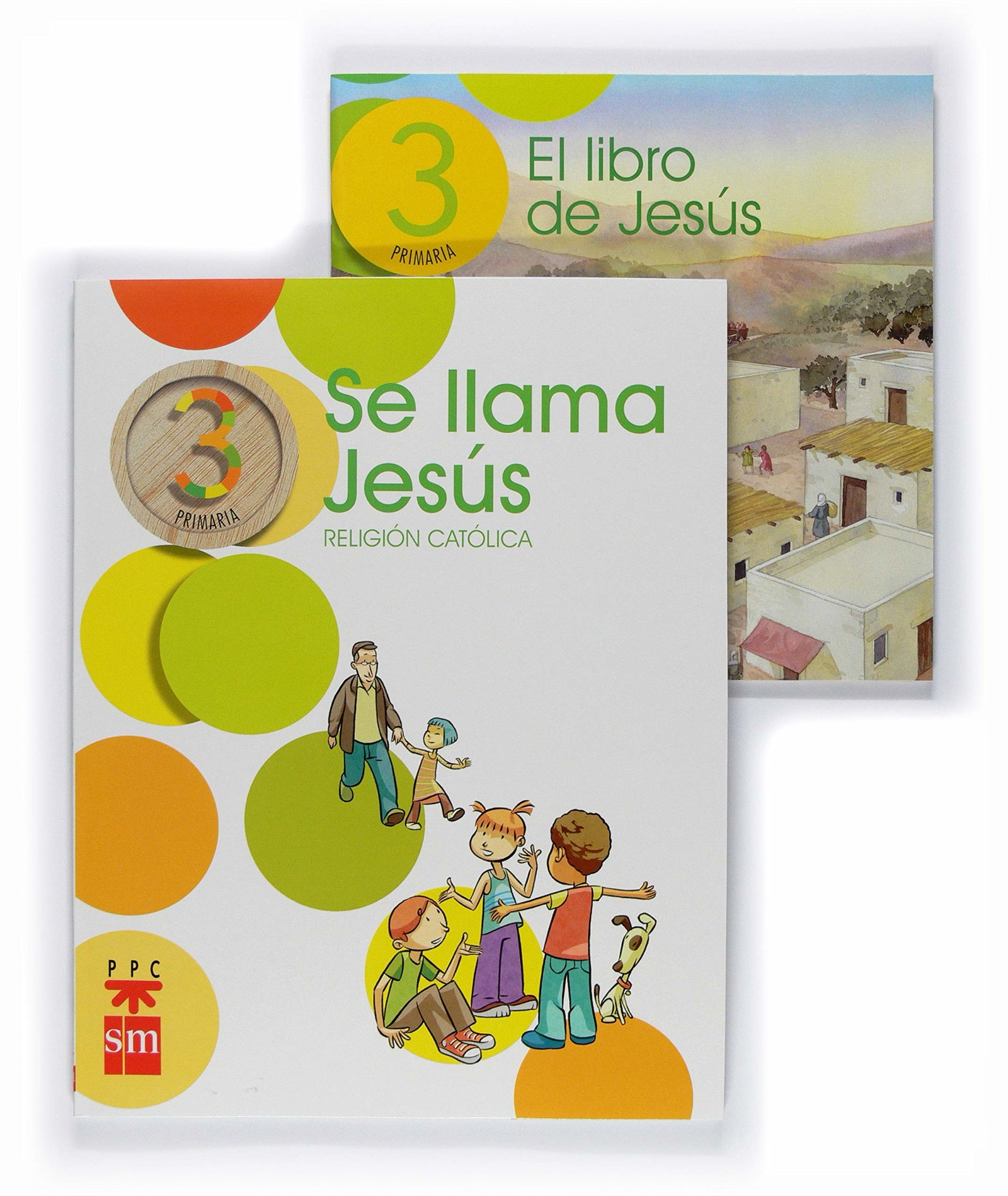 Religión católica, Se llama Jesús. 3 Primaria - 9788467598513