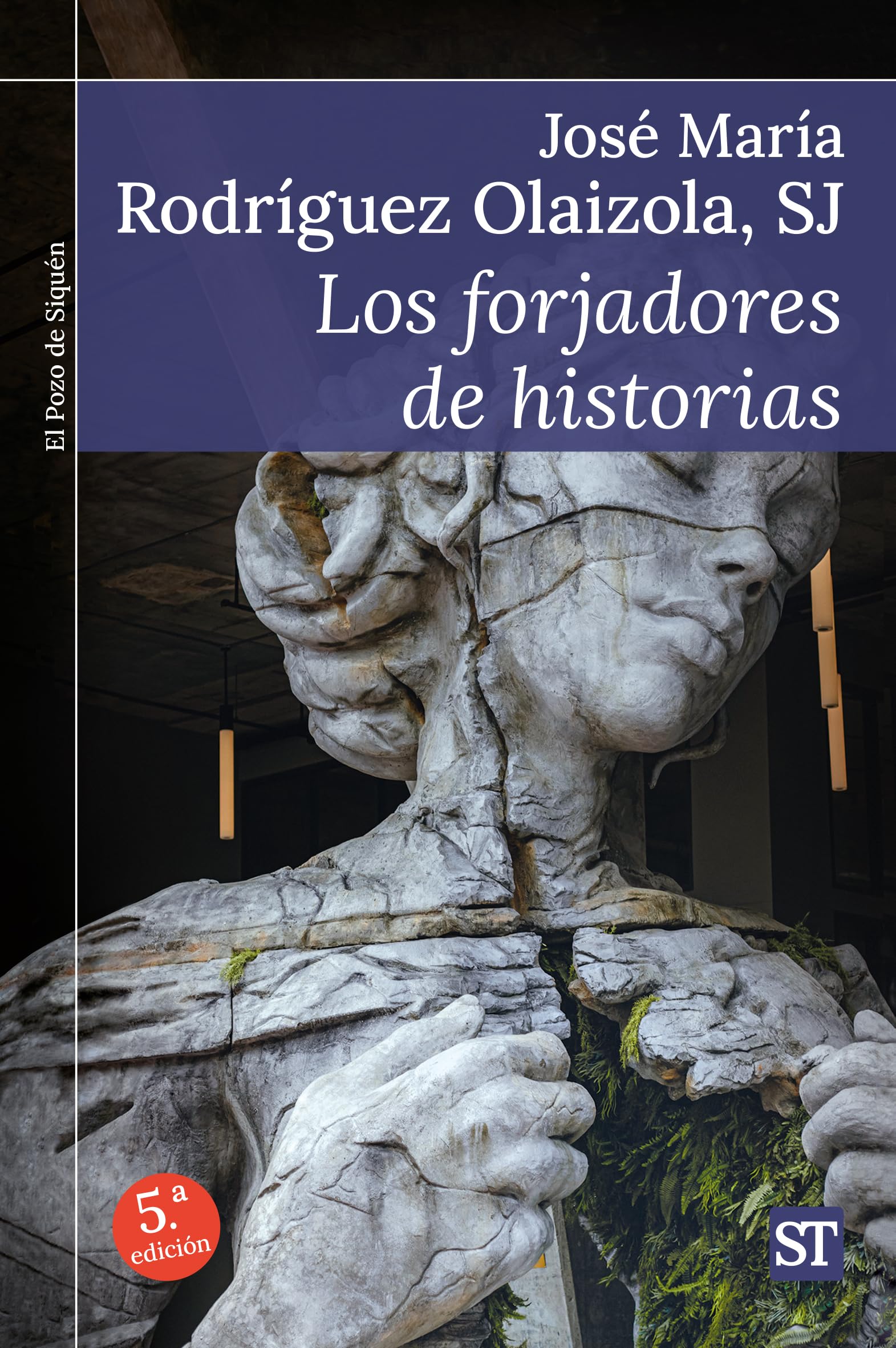 Forjadores De Historias, Los: 332 (El Pozo de Siquén)