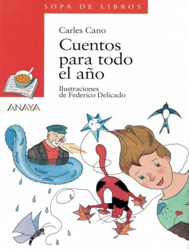 Cuentos para todo el año (LITERATURA INFANTIL - Sopa de Libros)