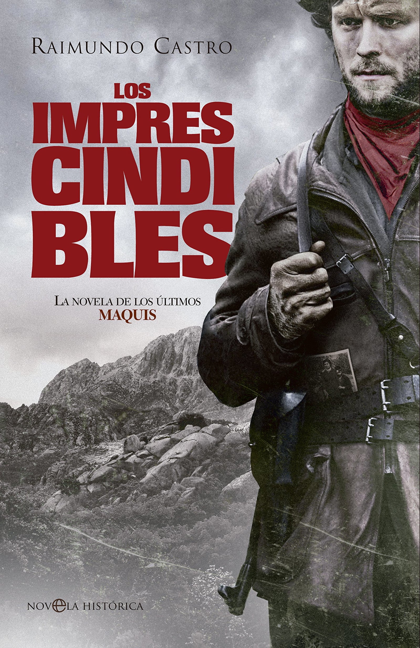 Los Imprescindibles (Novela hístórica)