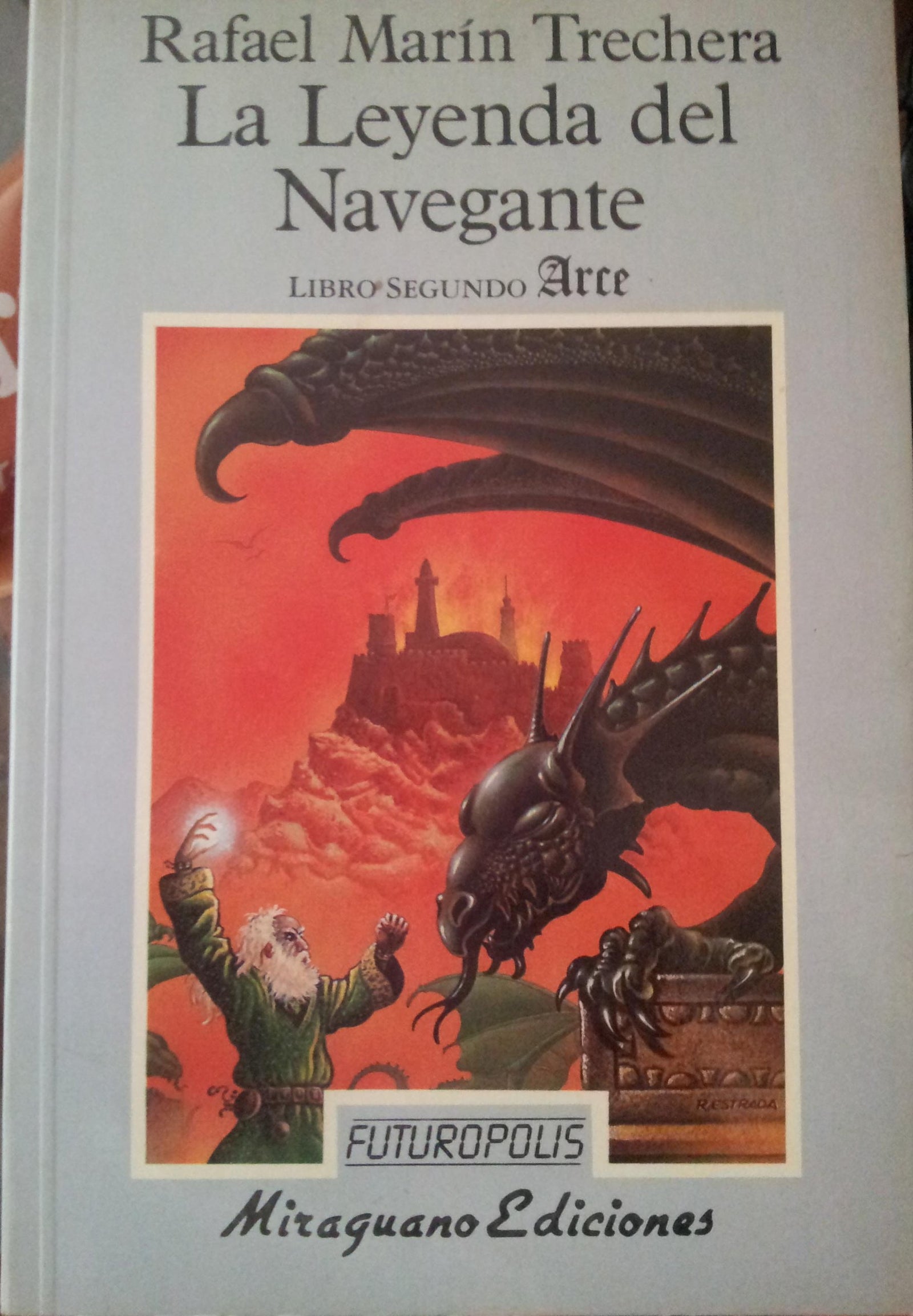 La leyenda del navegante. Libro segundo: Arce (Futuropolis)