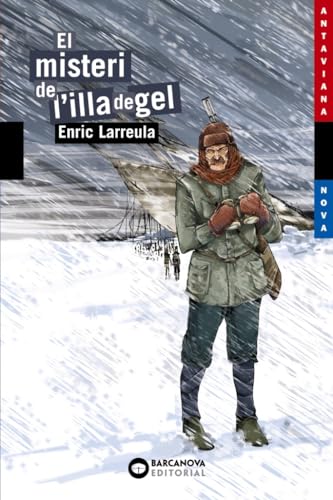 El misteri de l'illa de gel (Llibres infantils i juvenils - Antaviana - Antaviana Blava)