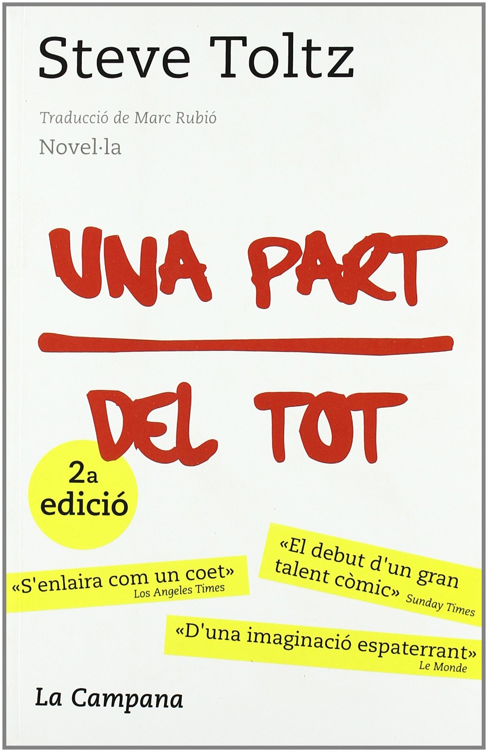 Una part del tot (Narrativa Catalana)