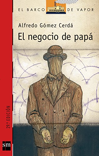 El negocio de papá: 89 (El Barco de Vapor Roja)