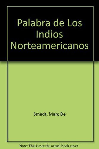 Palabras de los indios norteamericanos