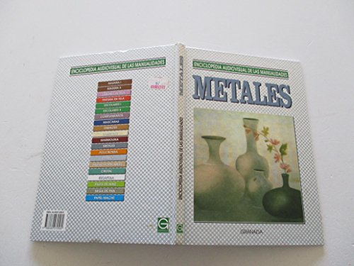 Metales (Enciclopedia Audiovisual Manua)