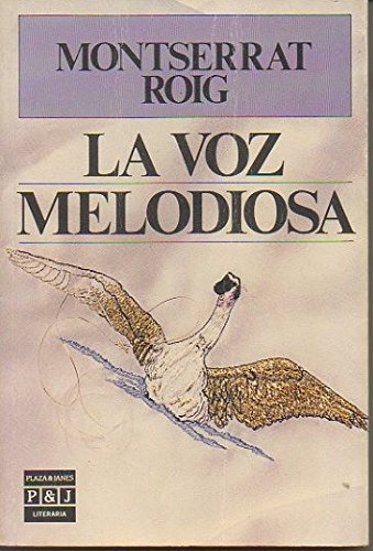 VOZ MELODIOSA - LA