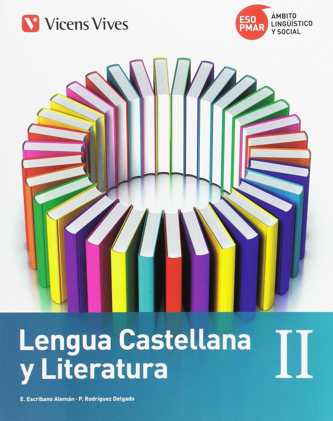 PMAR LENGUA Y LITERATURA II: 000001 - 9788468224138 (SIN COLECCION)
