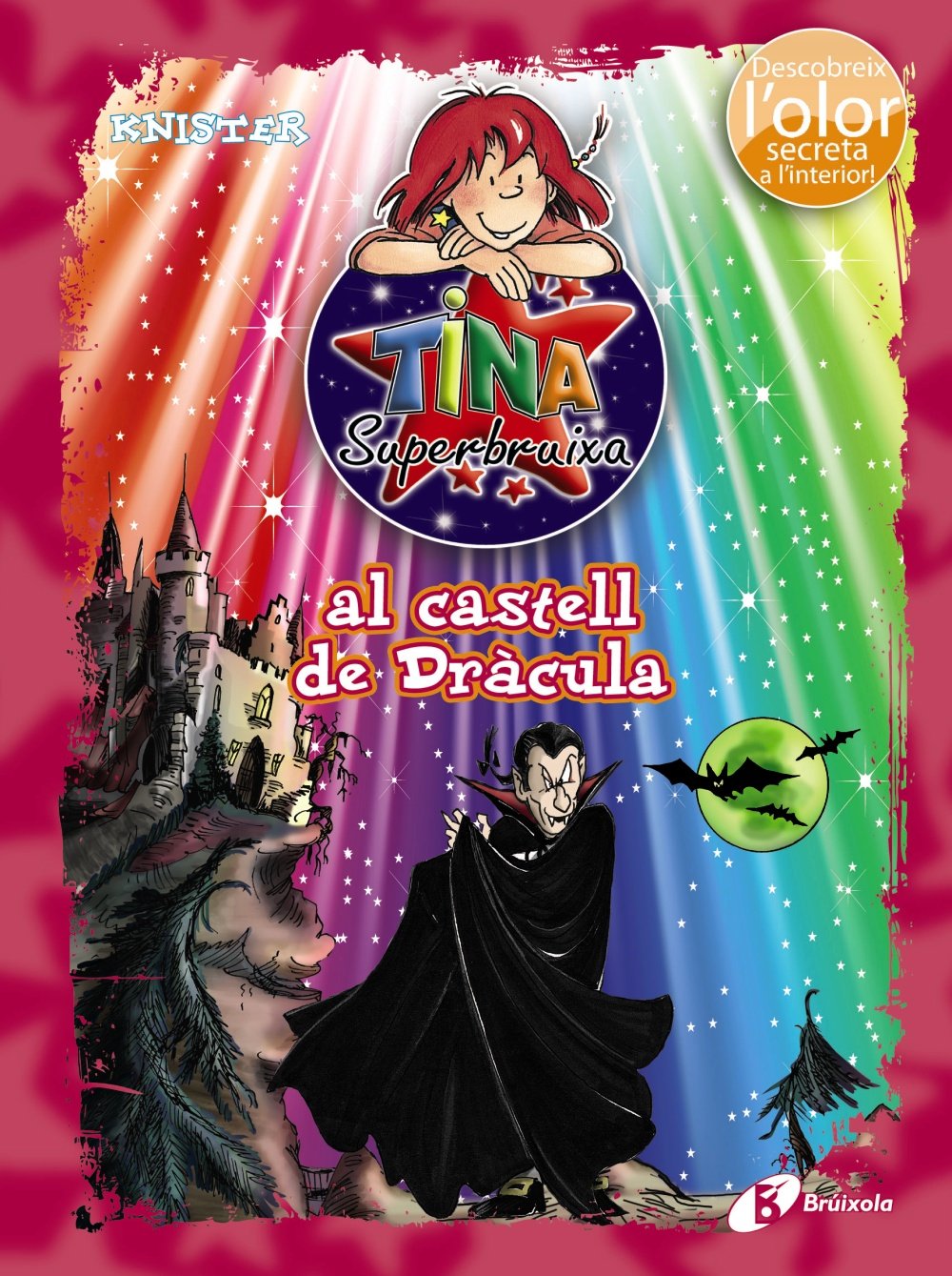 Tina Superbruixa al castell de Dràcula (ed. COLOR) (Catalá - A PARTIR DE 8 ANYS - PERSONATGES - Tina Superbruixa)