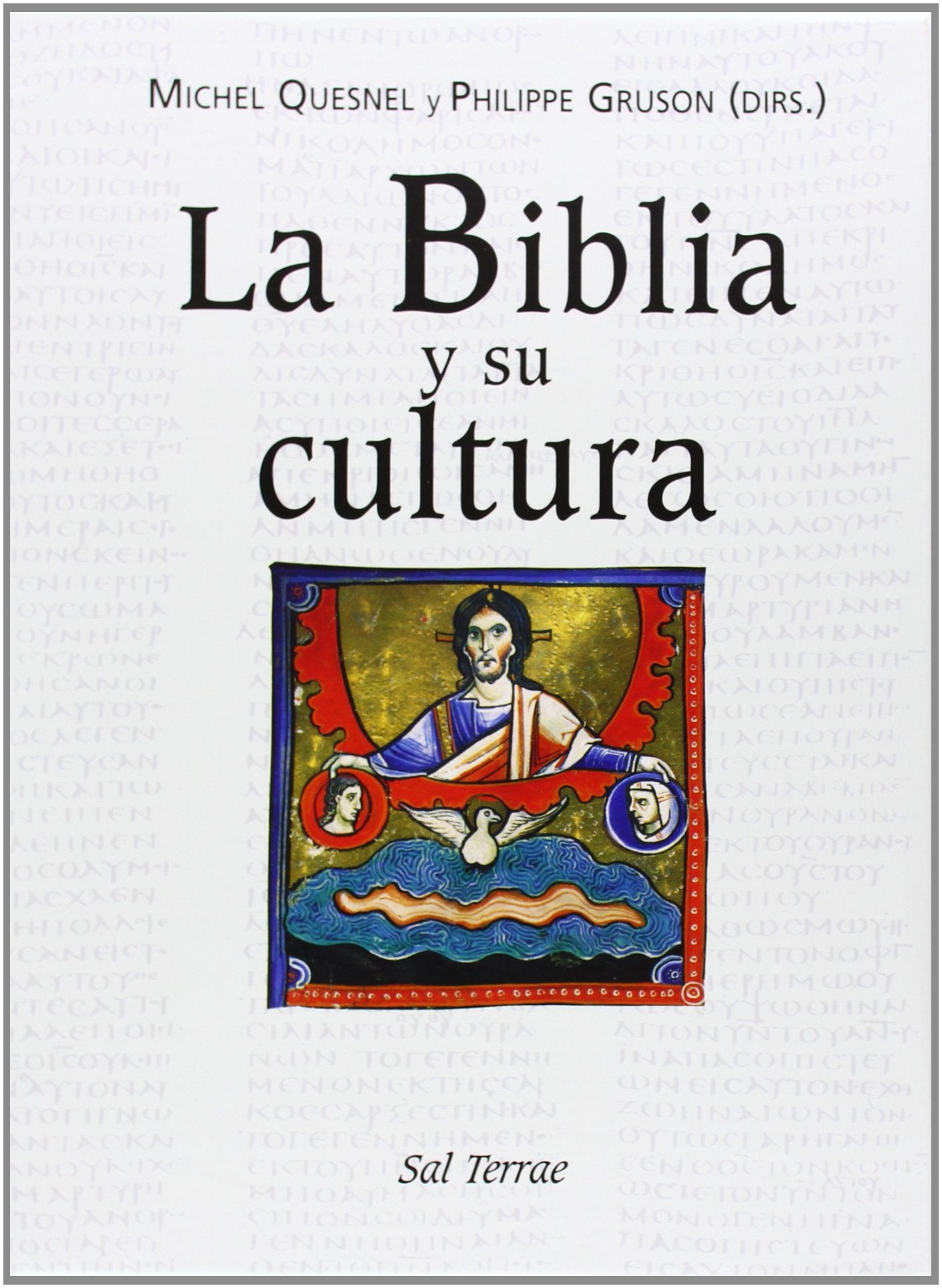 Biblia y su cultura, La