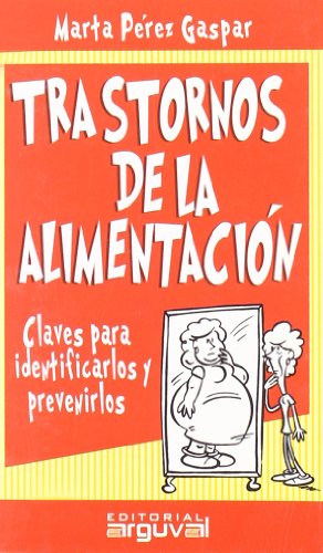 Trastornos de La Alimentación (GUÍAS DE SALUD)