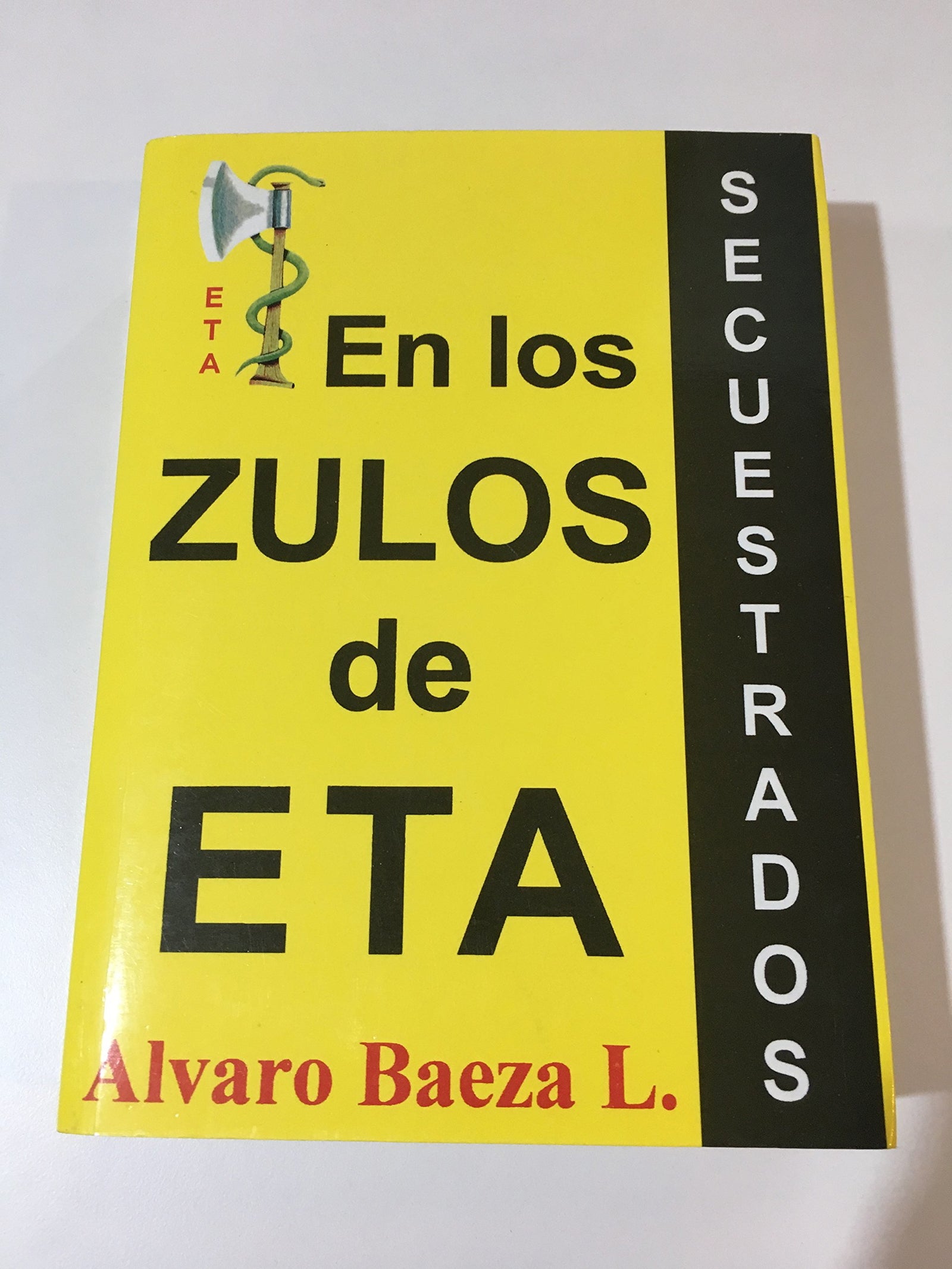 Secuestrados : sin perdon
