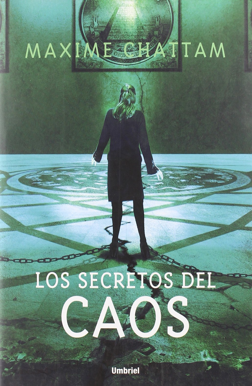 Los secretos del caos (Umbriel thriller)