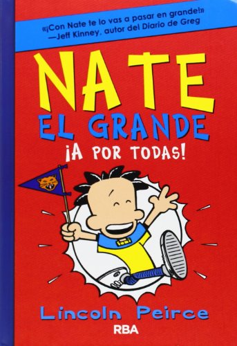 Nate el Grande 4 - ¡A por todas! (Ficción Kids)