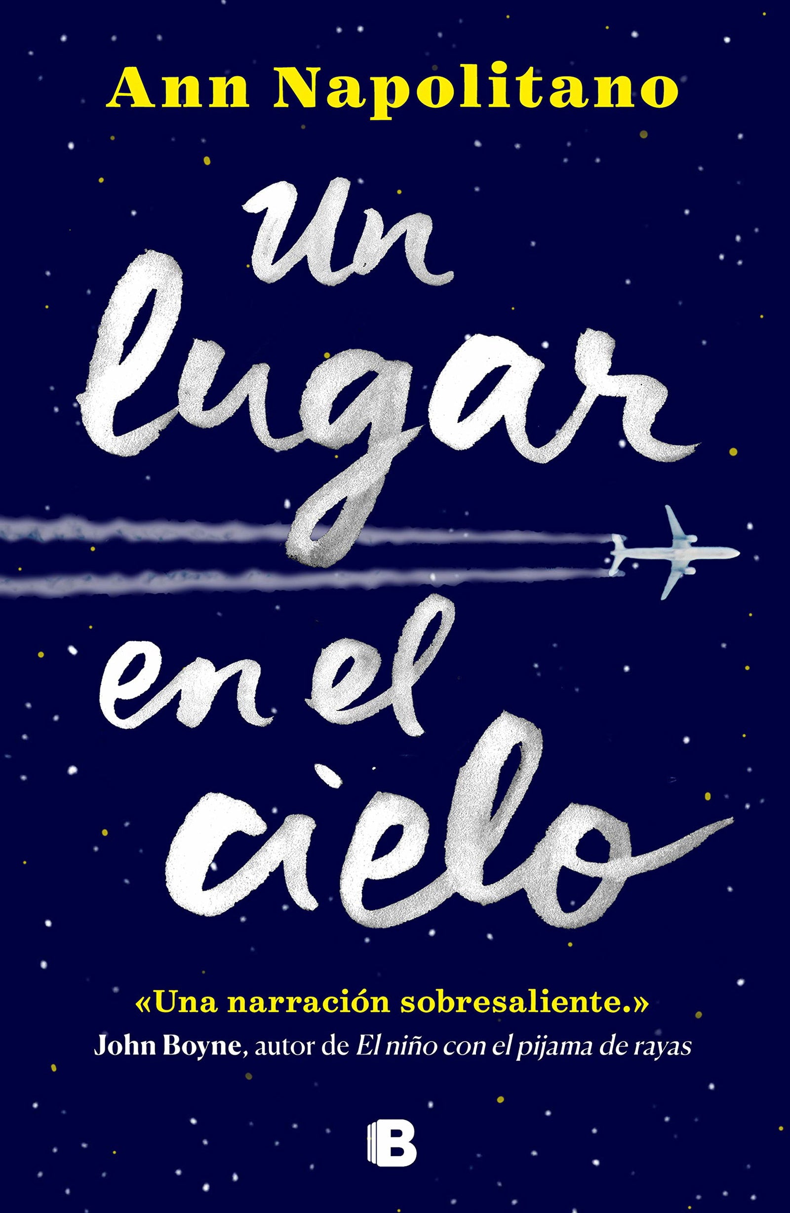Un lugar en el cielo (Grandes novelas)