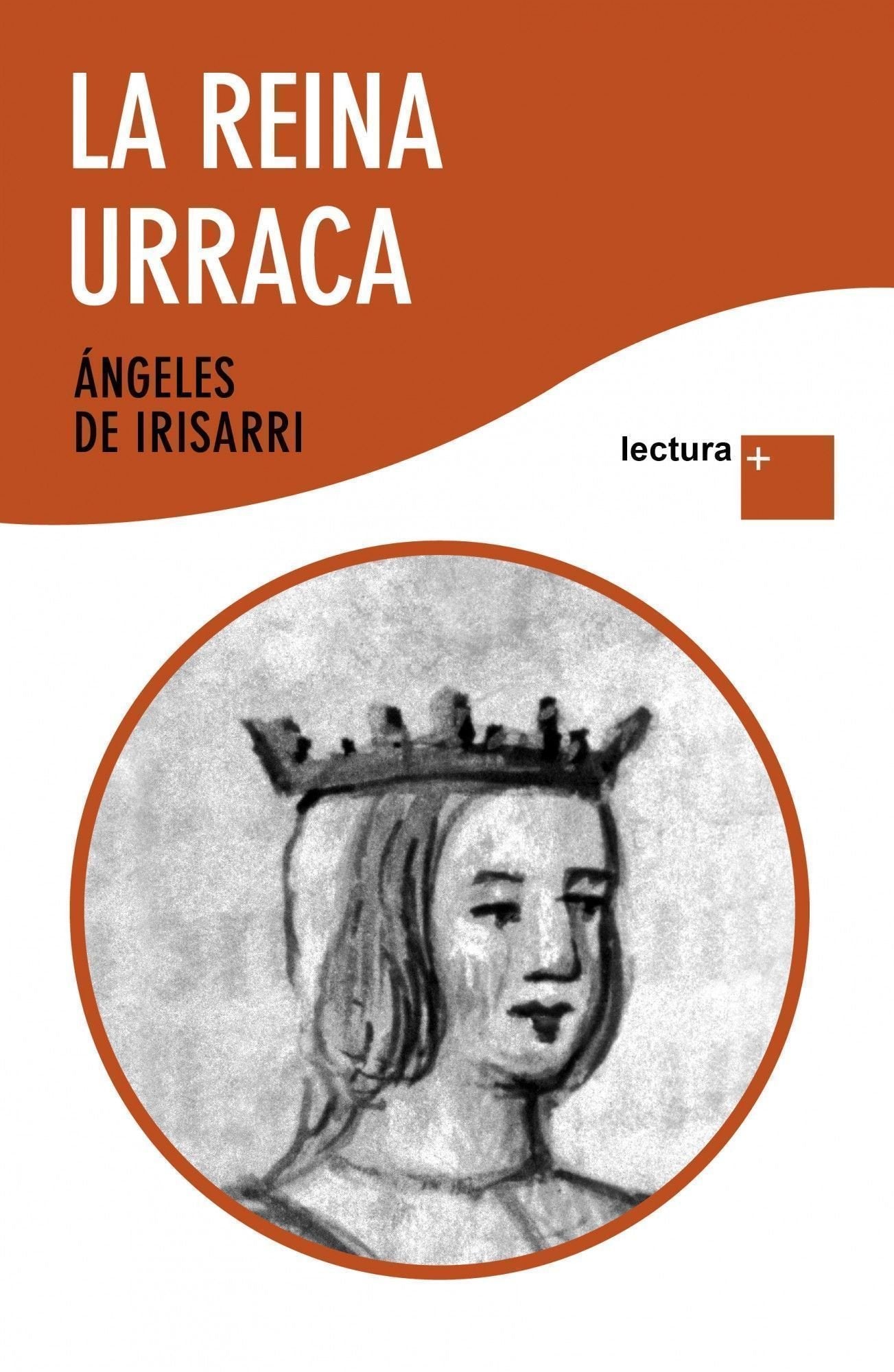La reina Urraca (Lectura +)