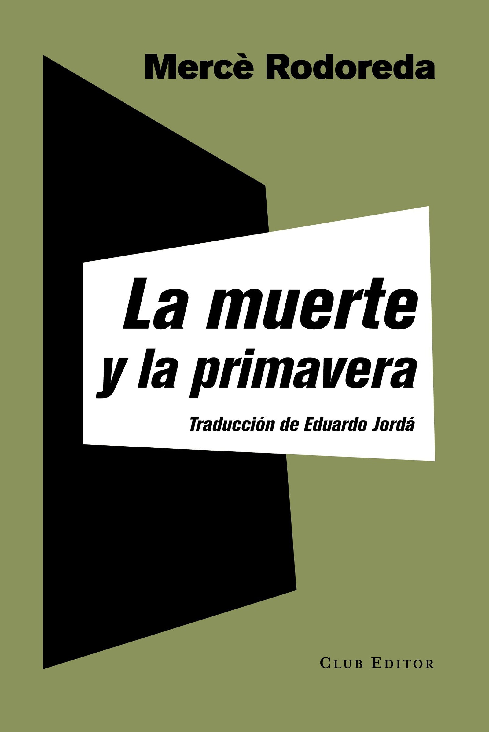 La muerte y la primavera: 8 (La Montaña Pelada)