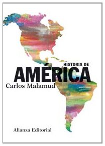 Historia de América (El Libro Universitario - Manuales)