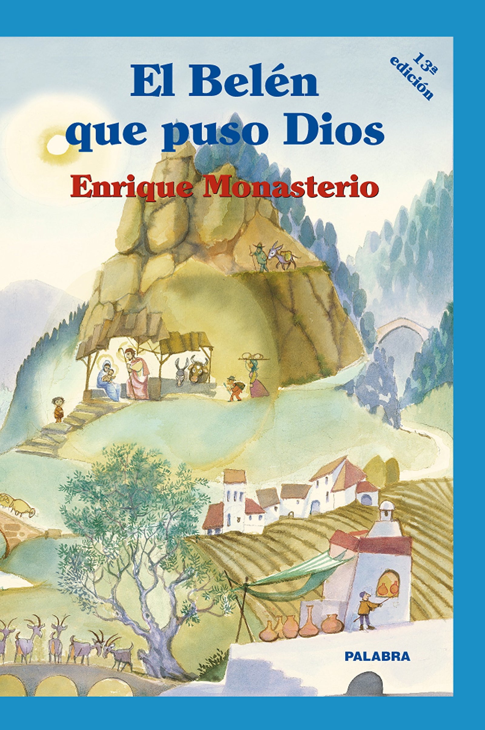 Belen que puso Dios, El. Cartone (Libros ilustrados)