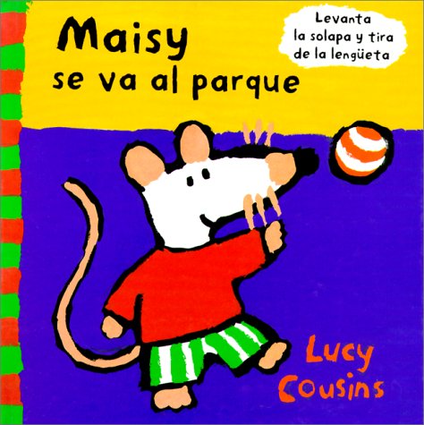 Maisy se va al parque: 026 (OTROS INFANTIL)