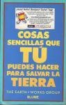 50 cosas sencillas que tu puedes hacer para salvar la tierra