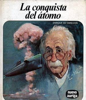 LA CONQUISTA DEL ÁTOMO