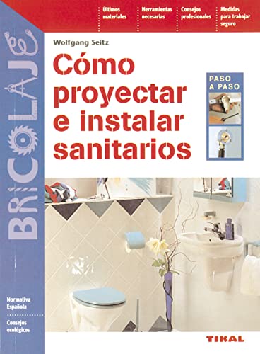 Como Proyectar E Instalar Sani (Bricolaje)